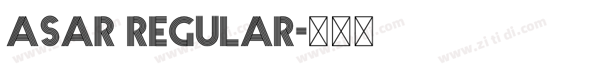 Asar Regular字体转换 Asar Regular字体转换